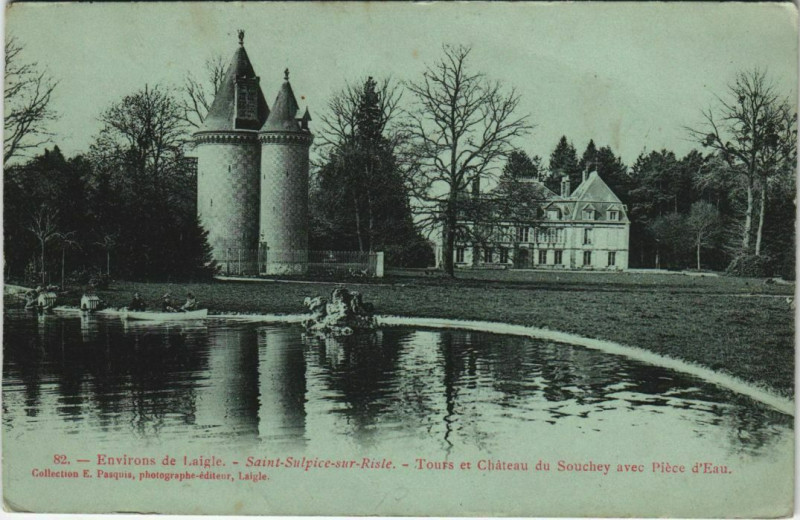 Carte postale ancienne Saint-Sulpice-sur-Risle - Tours et Chateau du Souchy avec Piéce d'Eau à Saint-Sulpice-sur-Risle