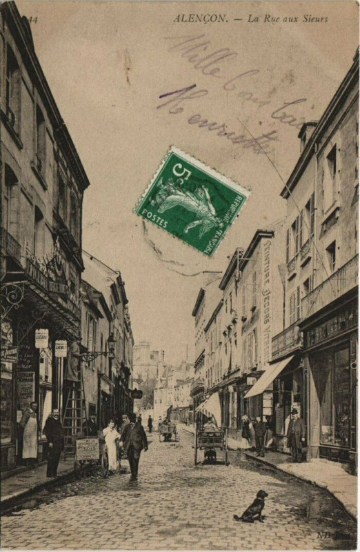 Carte postale ancienne Alencon-La Rue aux Sieurs à Alençon