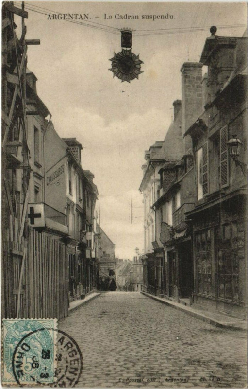 Carte postale ancienne Argentan-La Cadran suspendu à Argentan