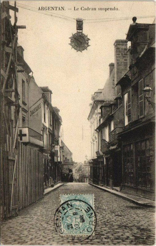 Carte postale ancienne Argentan-Le Cadran suspendu à Argentan