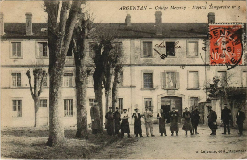 Carte postale ancienne Argentan-Collége Mezeray-Hópital Temporaire no3 à Argentan