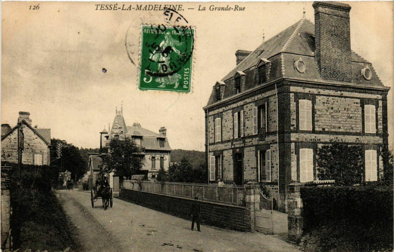 Carte postale ancienne Tesse-La-Madeleine La Grande Rue