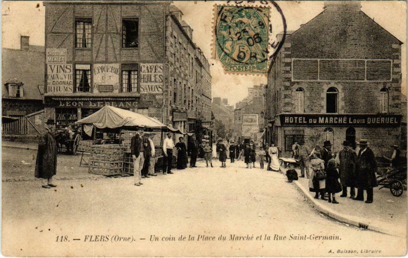 Carte postale ancienne Flers Orne - Un coin de la Place du Marche et la Rue Saint.-Germain à Flers