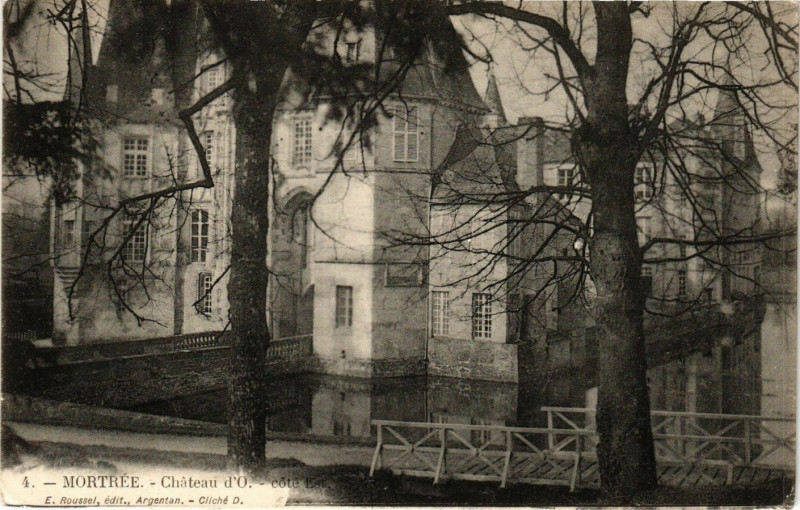 Carte postale ancienne Mortrée - Cháteau d'O- Cote Est à Mortrée