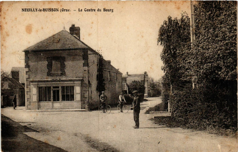 Carte postale ancienne Neuilly-le-Buisson (Orne) - Le Centre du Bourg