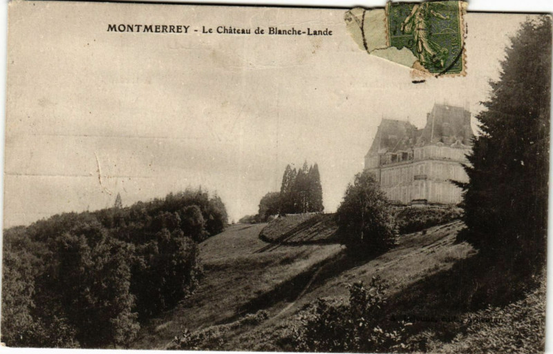 Carte postale ancienne Montmerrey - Le Cháteau de Blanche-Lande