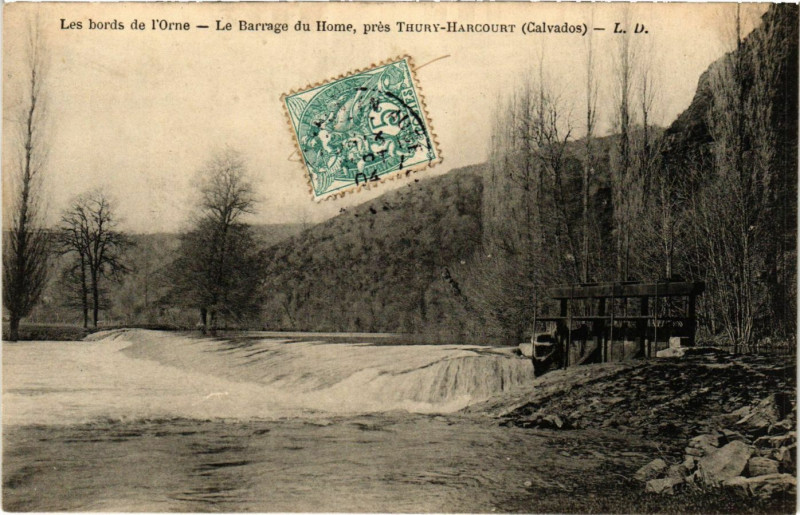 Carte postale ancienne Les bords de l'Orne - Le Barrage du Home, prés Thury-Harcourt ...