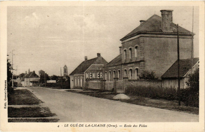 Carte postale ancienne Le Gué-de-la-Chaine (Orne) - Ecole des Filles