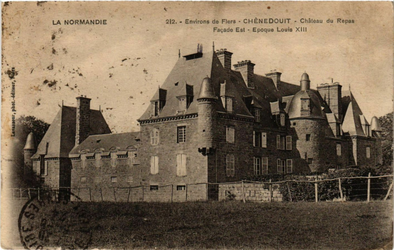 Carte postale ancienne Environs de Flers - Chénedouit - Cháteau du Repas -Facade Est .. à Flers