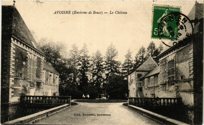 Carte postale ancienne Avoisne (Envieons de Boucé) - Le Cháteau à Boucé