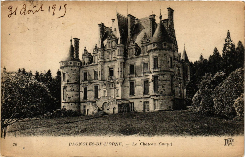 Carte postale ancienne Bagnoles-de-l'Orne - Le Cháteau Goupil
