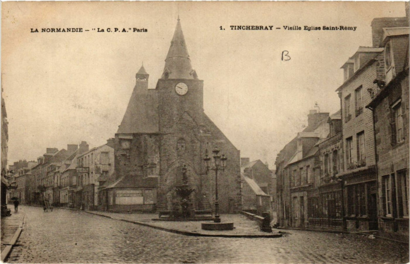 Carte postale ancienne La Normandie - La C.P.A. Paris - Tinchebray- Vieille Eglise Saint à Ri