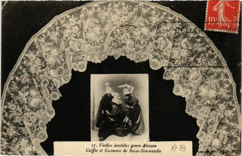 Carte postale ancienne Vieilles dentelles genre Alencon - Coiffes et Costumes Basse... à Alençon