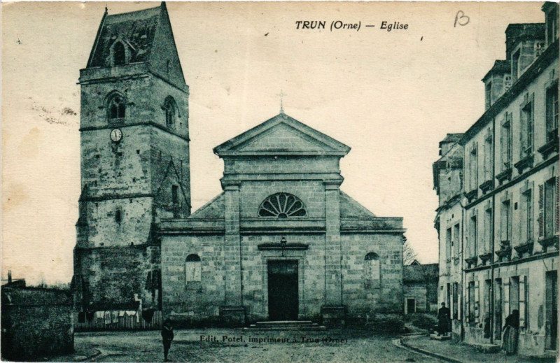 Carte postale ancienne Trun (Orne) - Eglise à Trun