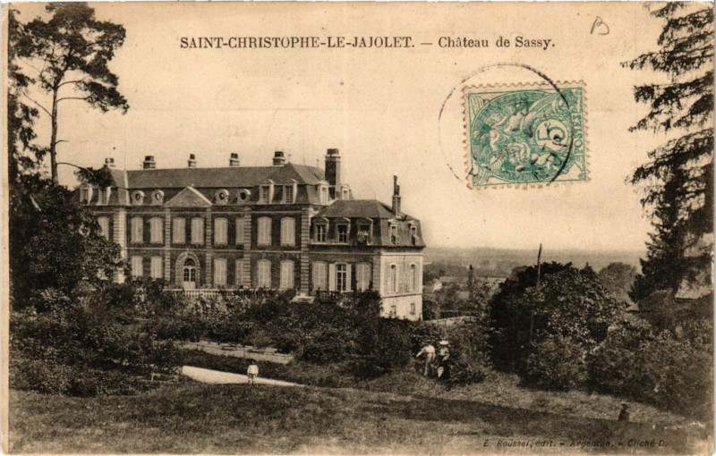 Carte postale ancienne Saint-Christophe-le-Jajolet - Cháteau de Sassy à Ri