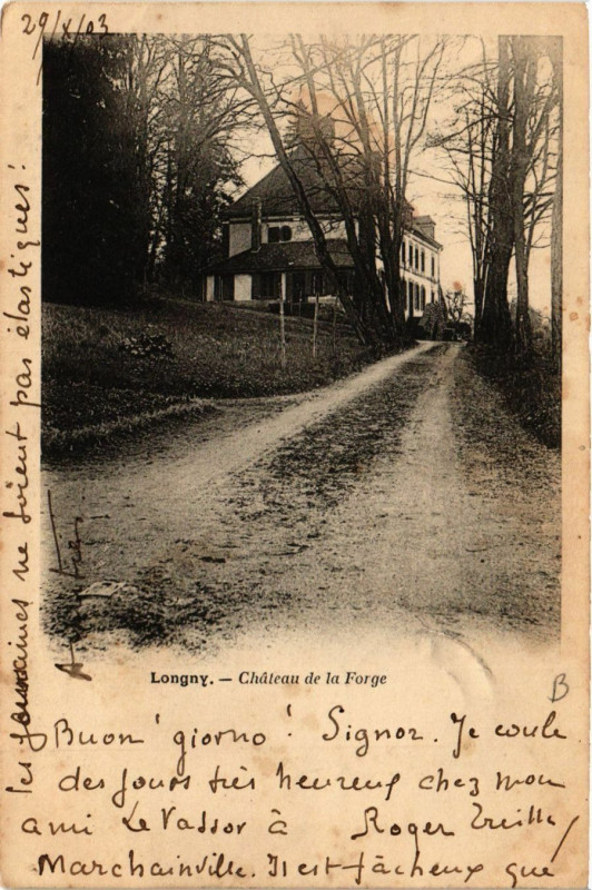 Carte postale ancienne Longny - Cháteau de la Forge