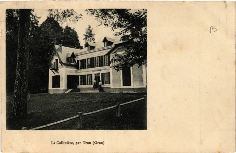 Carte postale ancienne La Coiliniére,par Trun (Orne) à Trun