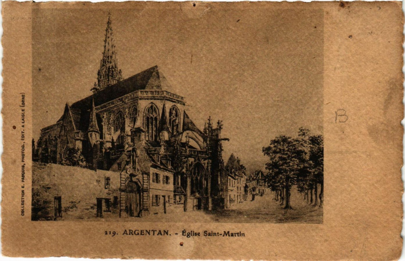 Carte postale ancienne Argentan - Eglise Saint-Martin à Argentan