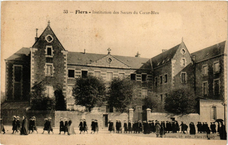 Carte postale ancienne Flers - Institution des Soeurs du Coeur-Bleu à Flers