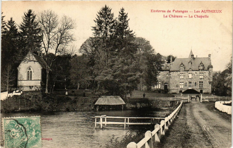 Carte postale ancienne Environs de Putanges - Les Authieux Le Chateau - La Chapelle