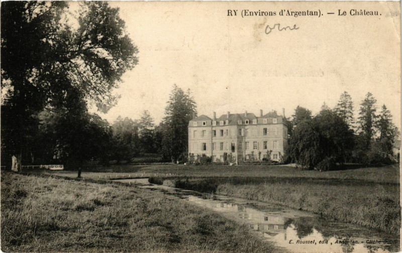 Carte postale ancienne Ry (Environs d'Argentan).-Le Chateau à Argentan