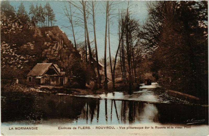 Carte postale ancienne La Normandie Environs de Flers.-Rouvrou. Vue pittoresque sur la à Flers