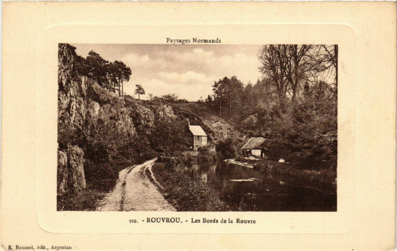 Carte postale ancienne Paysages Normands Rouvrou Les Bords e la Rouvre