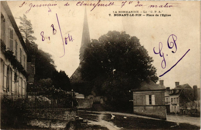 Carte postale ancienne Nonant-le-Pin - Place de l'Eglise à Nonant-le-Pin
