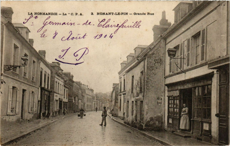 Carte postale ancienne Nonant-le-Pin - Grande Rue à Nonant-le-Pin