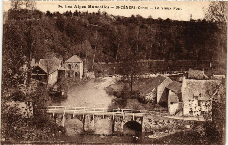 Carte postale ancienne Les Alpes Mancelles -  Saint-Céneri (Orne) - Le Vieux Pont à Ri