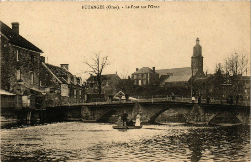 Carte postale ancienne Putanges(Orne) - Le Pont sur l'Orne