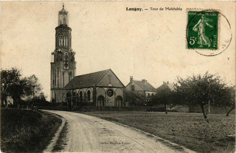 Carte postale ancienne Longny - Tour de Malétable