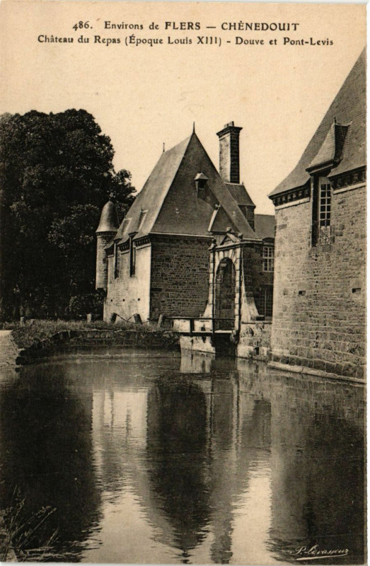 Carte postale ancienne Environs de Flers - Chénedouit - Cháteau du Repas (Epoque Louis à Flers