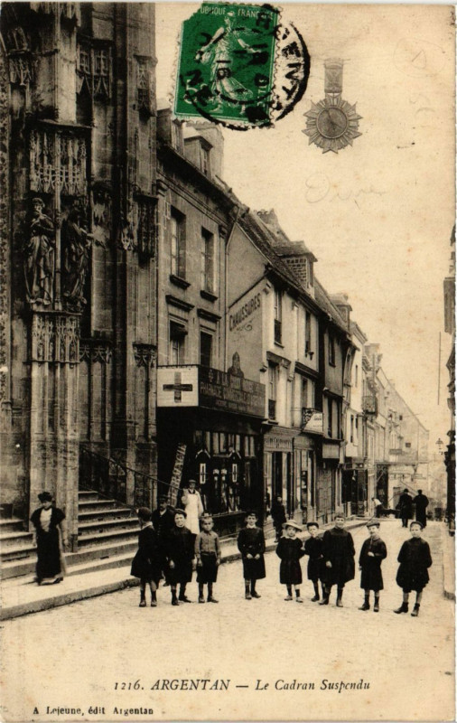 Carte postale ancienne Argentan - Le Cadran Suspendu à Argentan