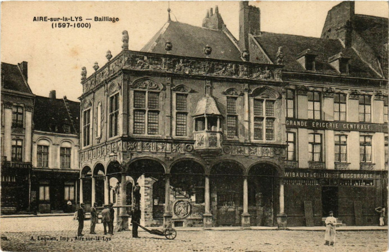 Carte postale ancienne Aire-sur-la-Lys - Bailliage (1597-1600)