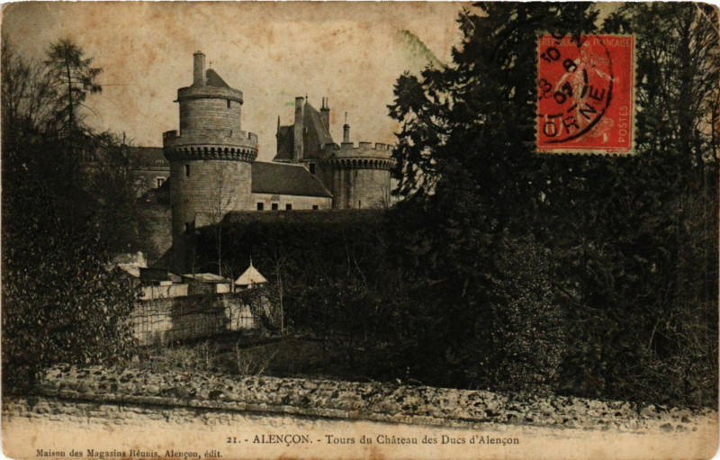 Carte postale ancienne Alencon - Tours de Cháteau des Ducs d'Alencon à Alençon