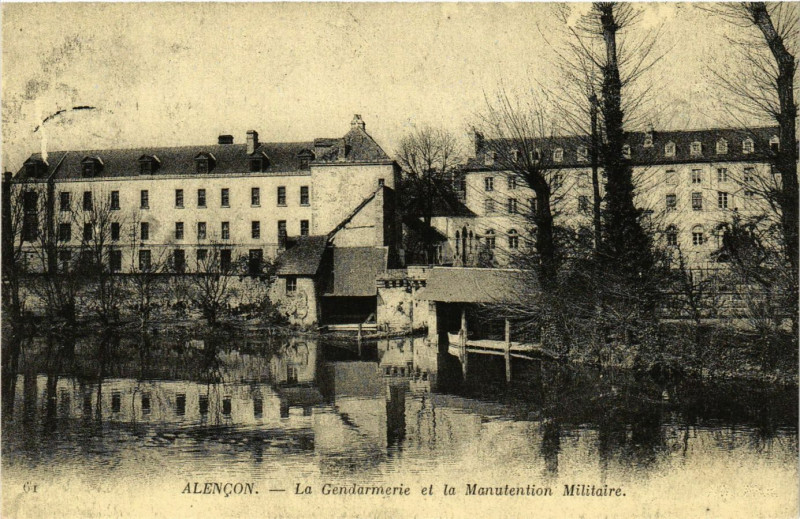 Carte postale ancienne Alencon - La Gendarmerie et la Manutention Militaire à Alençon