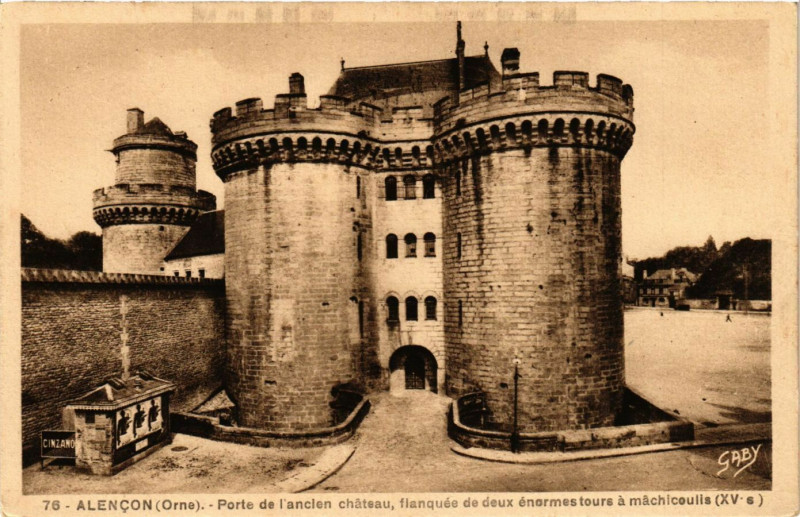 Carte postale ancienne Alencon (Orne) -Porte de l'ancien cháteau,fianqués de deux ... à Alençon