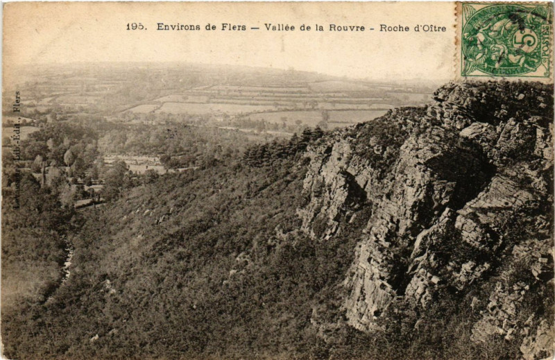 Carte postale ancienne Environs de Flers - Vallée de la Rouvre - Roche d'Oitre à Flers
