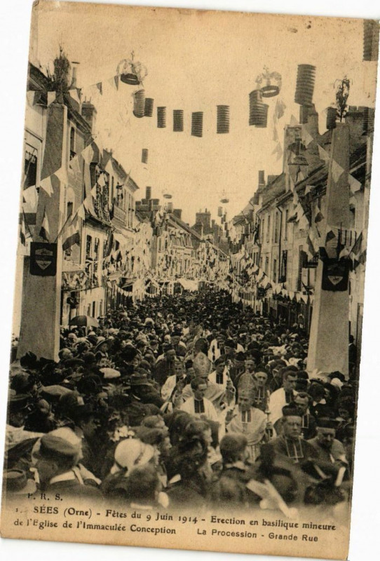 Carte postale ancienne Seez (Orne) - Fetes du 9 Juin 1914 Erection en basilique