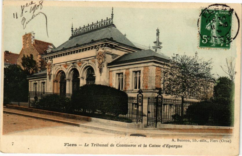 Carte postale ancienne Flers .- Le tribunal de commerce et la caisse à Flers