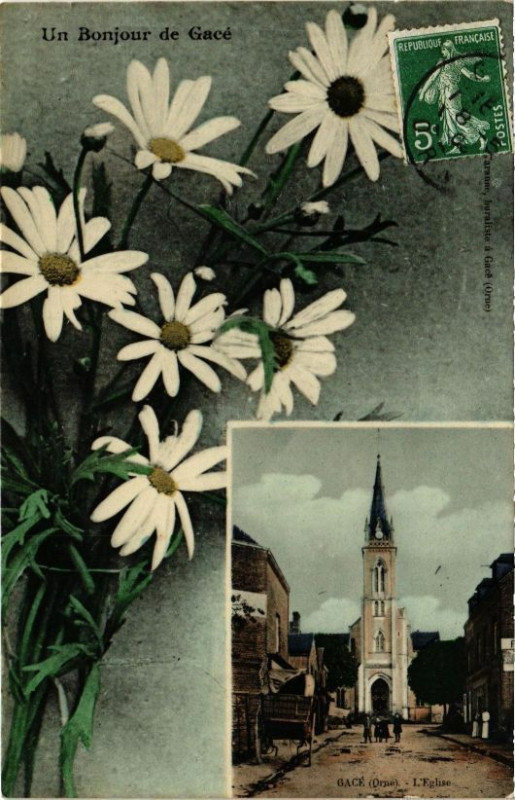 Carte postale ancienne Un Bonjour de Gace - L'Eglise à Gacé