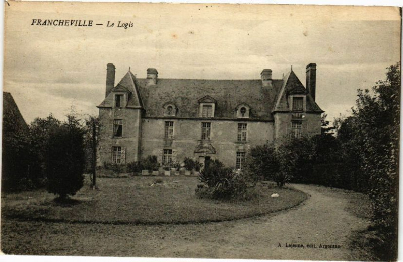 Carte postale ancienne Francheville - Le logis à Francheville