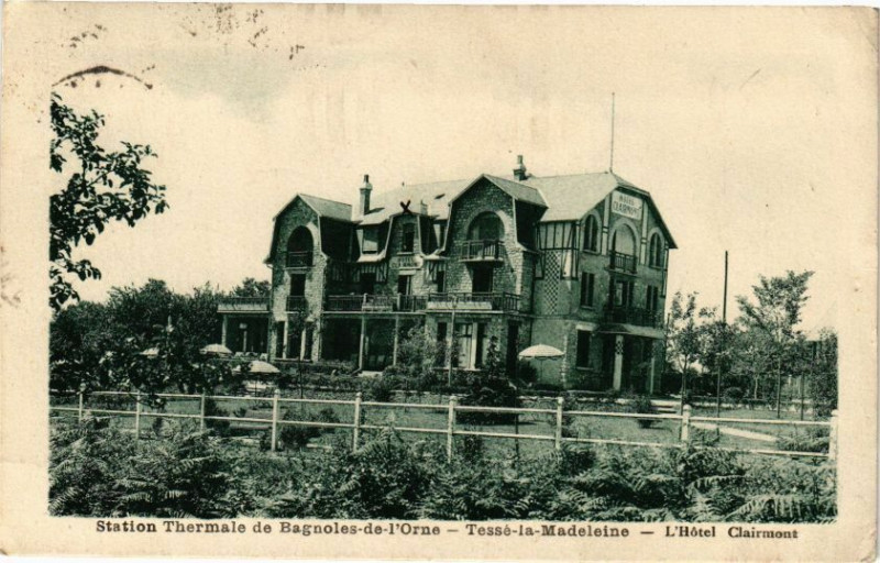 Carte postale ancienne Tesse-la-Madeleine - L'hotel clairmont