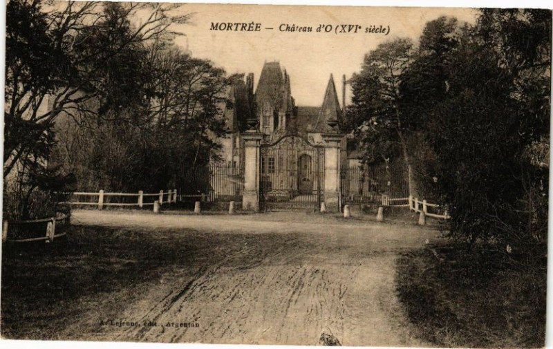 Carte postale ancienne Mortree - Chateau d'O à Mortrée