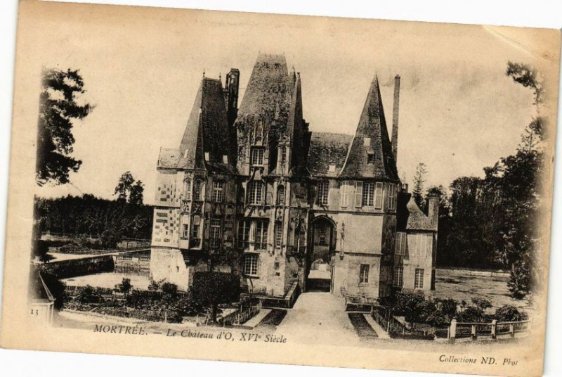 Carte postale ancienne Mortree - Chateau d'O à Mortrée