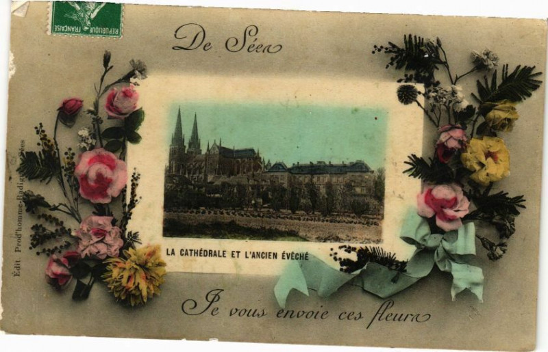 Carte postale ancienne De Sees - Je vous envoie ces fleurs à Sées
