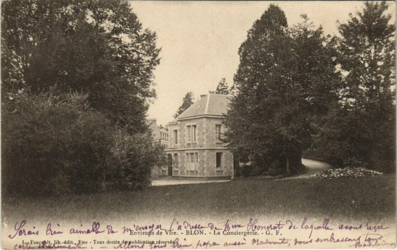 Carte postale ancienne Environs de Vire - Blon - La Conciergerie