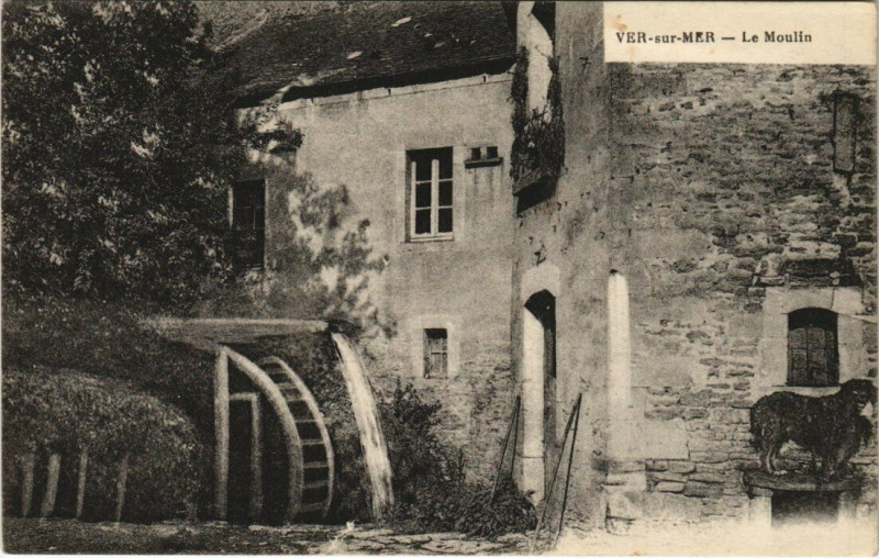 Carte postale ancienne Ver-sur-Mer - Le Moulin à Ver-sur-Mer