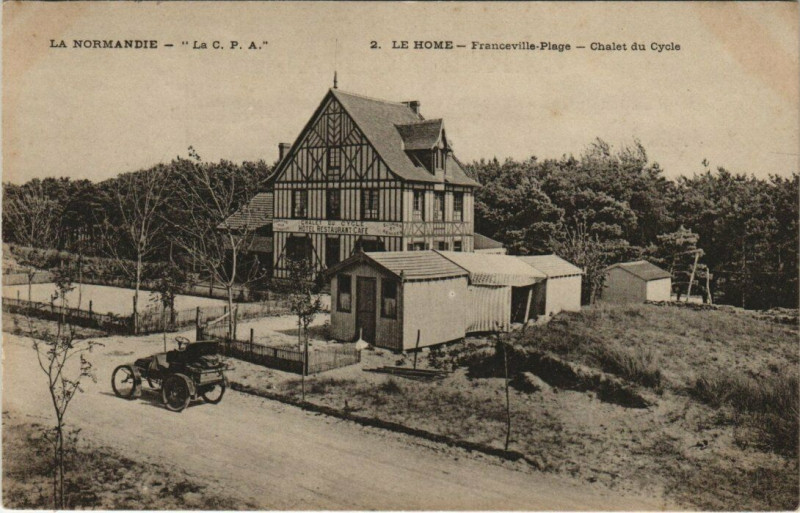 Carte postale ancienne Le Home - Franceville-Plage - Chalet du Cycle au Hom